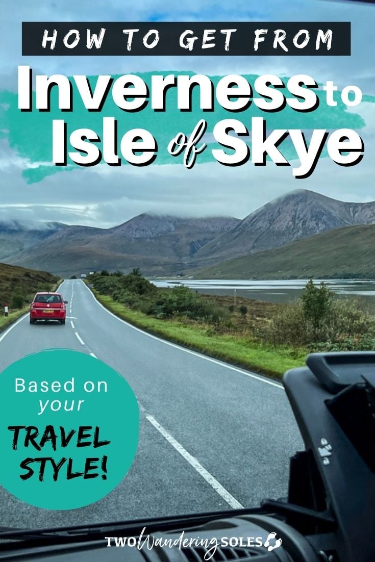 Inverness To Isle Of Skye How To Get There Tips Two Wandering Soles