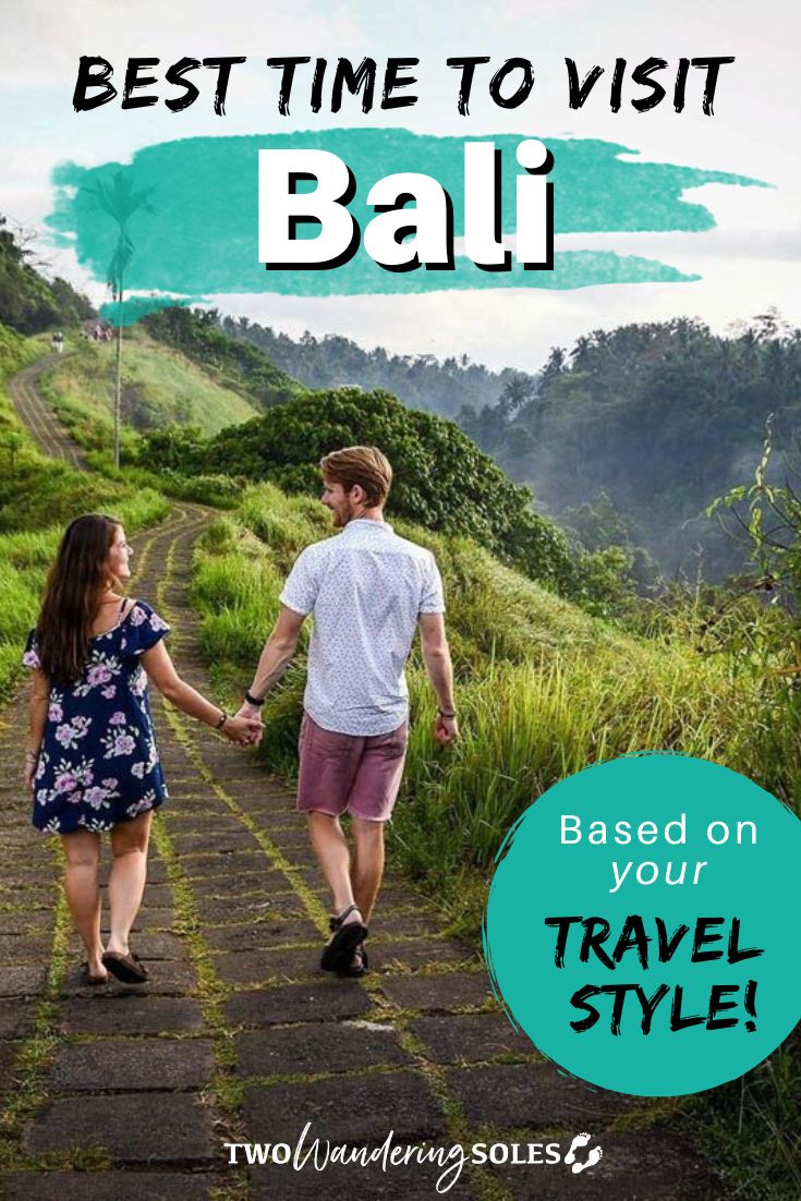 Best Time To Visit Bali: When To Go & When To Avoid!