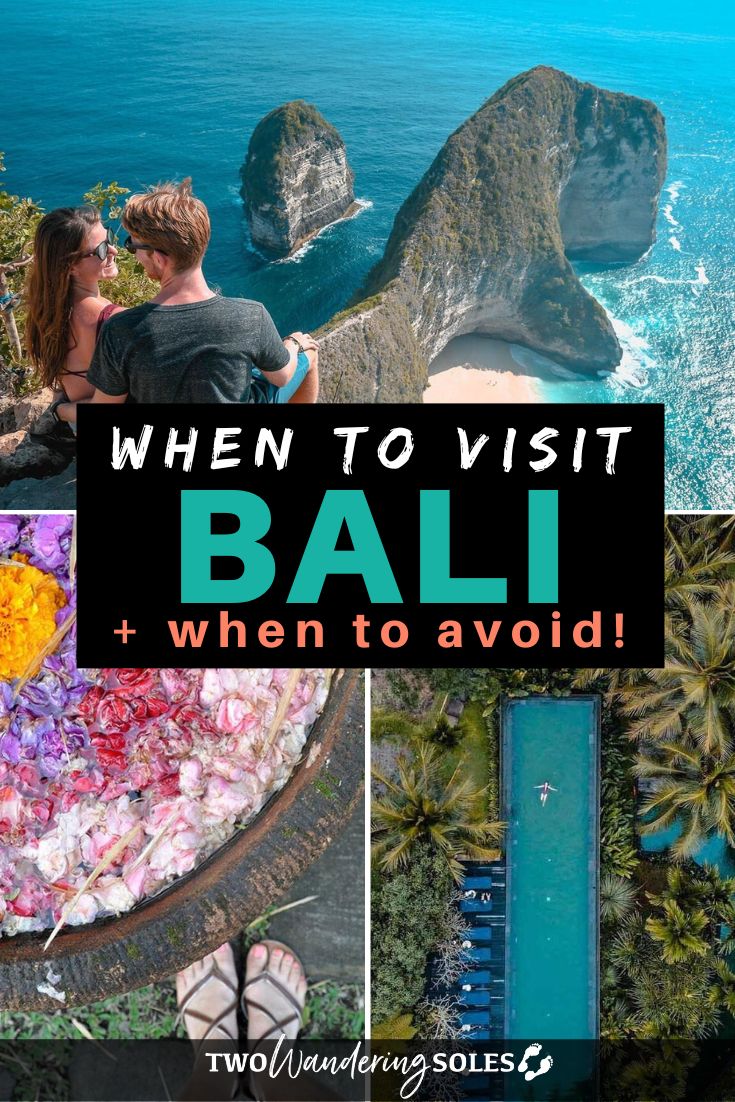 Best Time To Visit Bali: When To Go & When To Avoid!