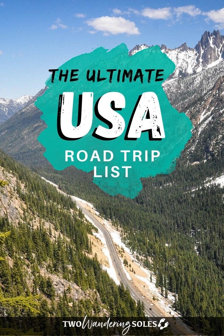 31 Best USA Road Trips | Two Wandering Soles