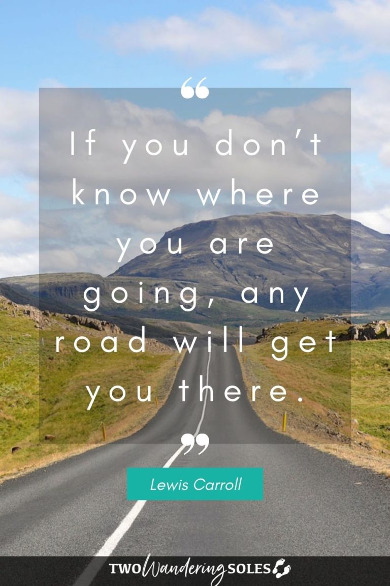 35+ Non-Cheesy Road Trip Quotes (& graphics!) | Two Wandering Soles