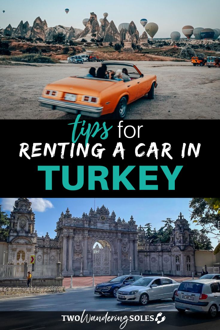 Renting A Car In Turkey: ULTIMATE Guide + Tips | Two Wandering Soles