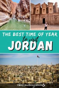 Best Time to Visit Jordan: When to Go & When to Avoid!