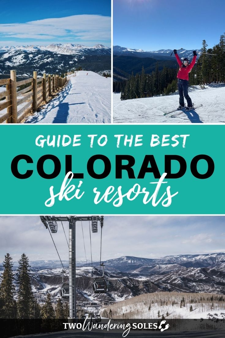 Best Colorado Ski Resorts | Two Wandering Soles