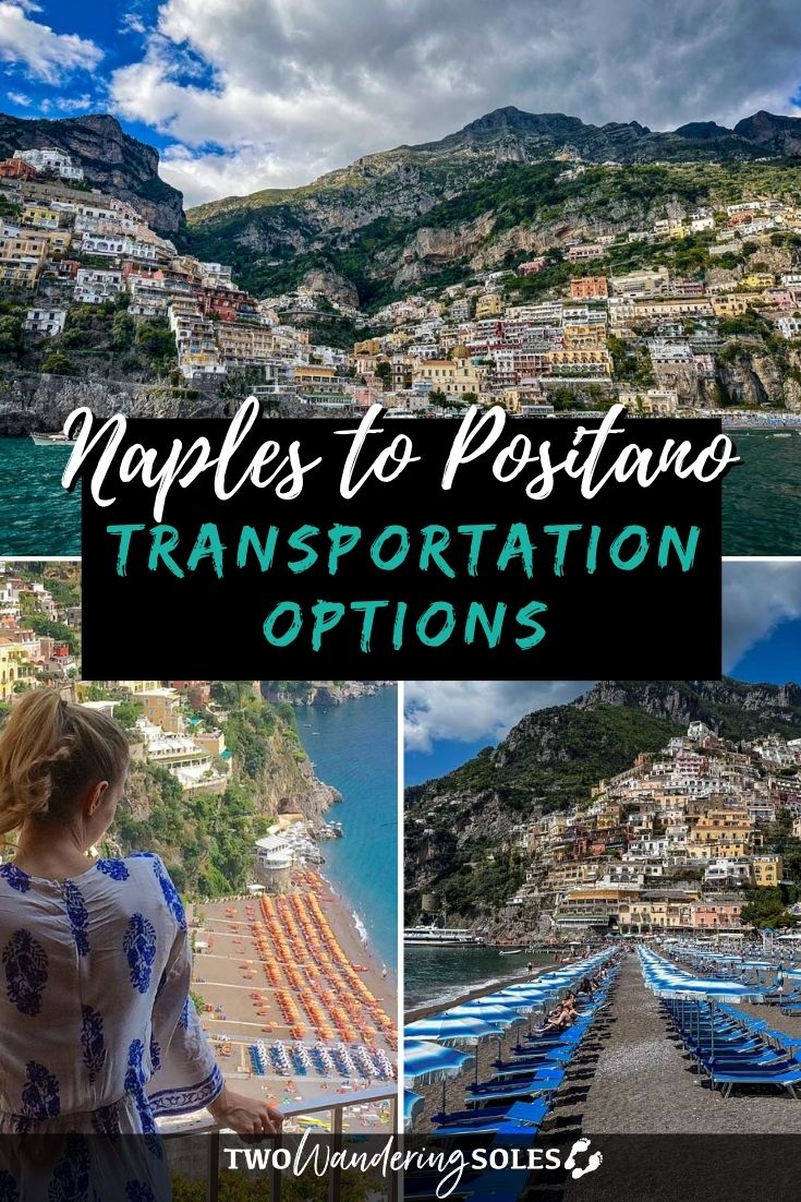 Naples to Positano: How to Get There + Tips | Two Wandering Soles