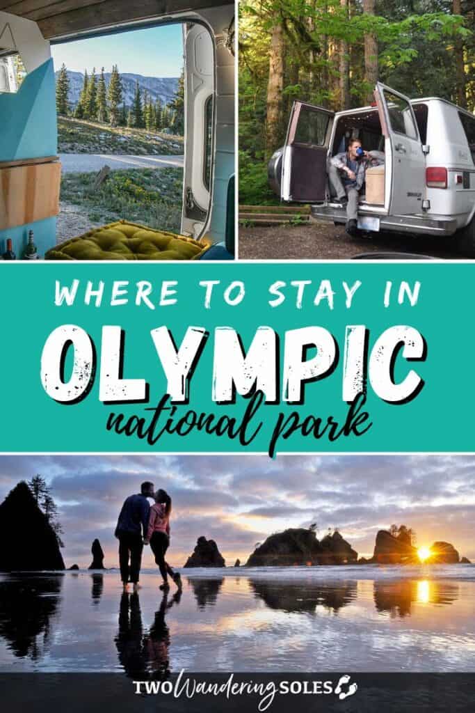 Where to stay in Olympic National Park | Two Wandering Soles