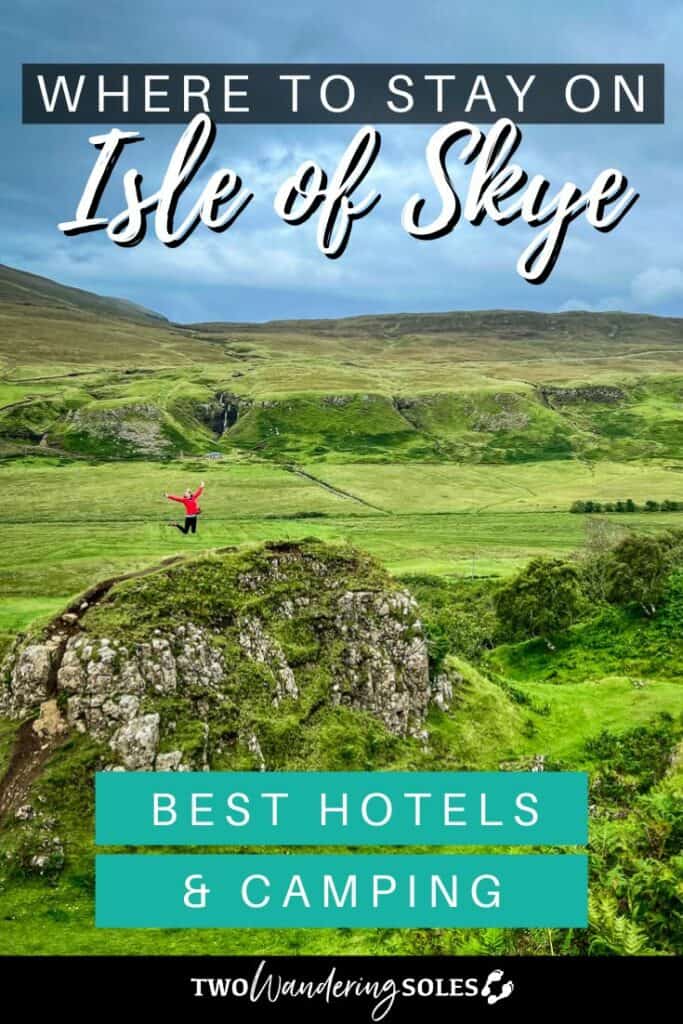 Where to stay on Isle of Skye | Two Wandering Soles