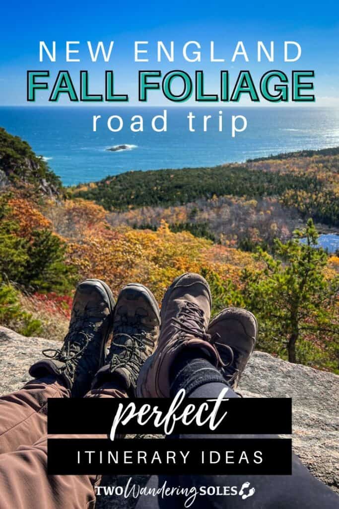 New England Fall Road Trip | Two Wandering Soles