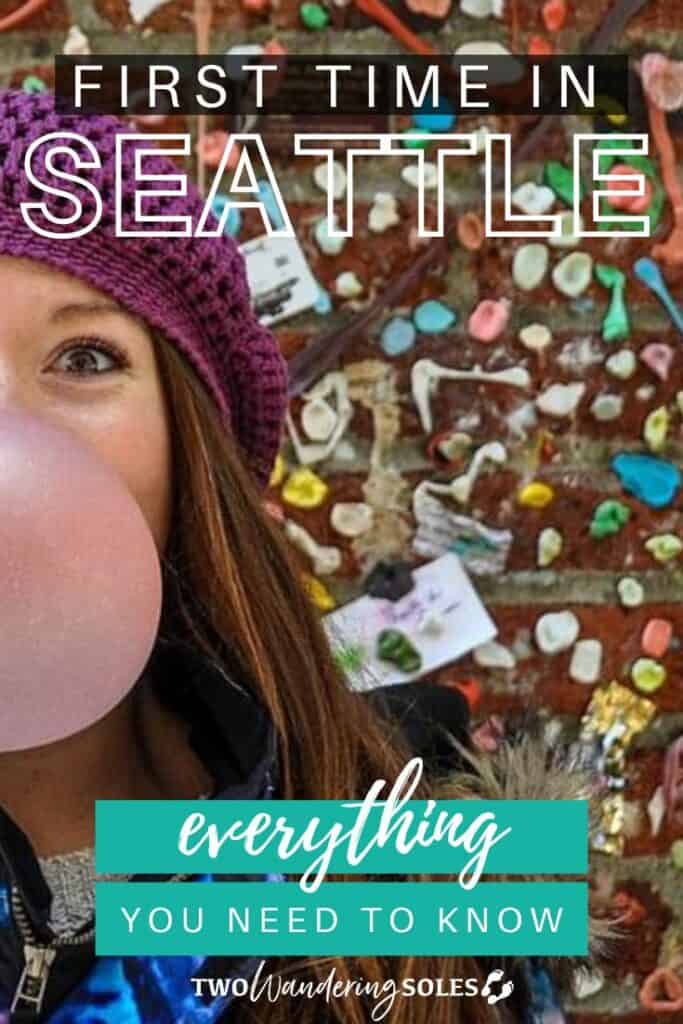 Seattle Travel Guide | Two Wandering Soles