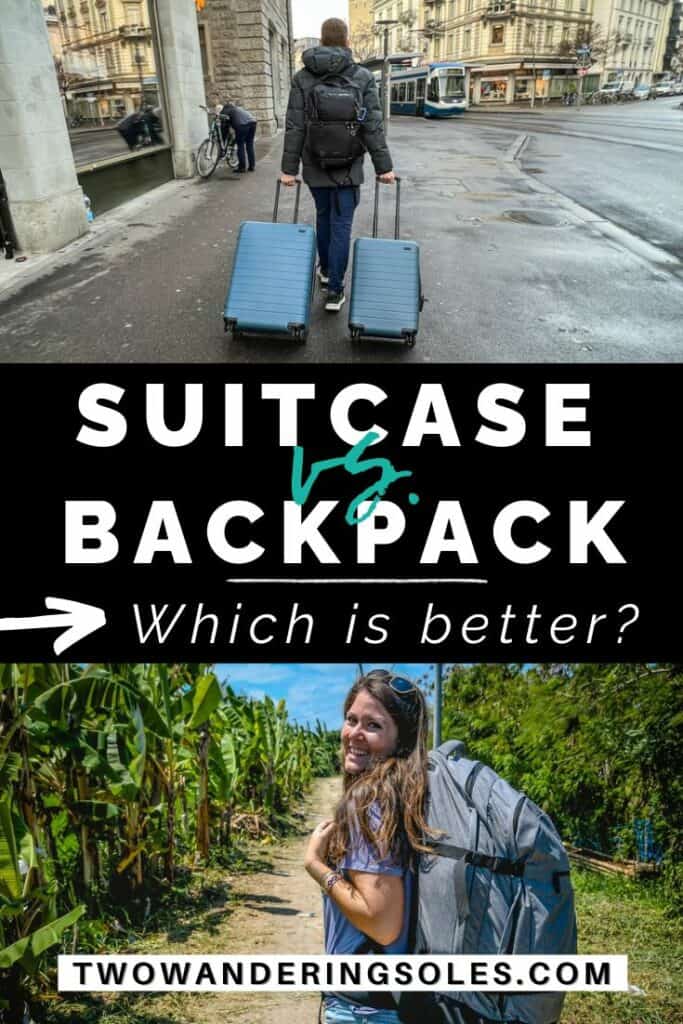 Suitcase or Backpack | Two Wandering Soles