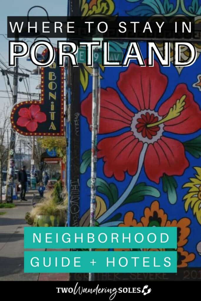 Where to Stay in Portland | Two Wandering Soles